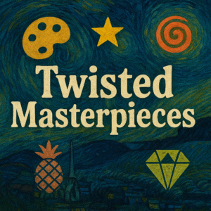 🖼 Twisted Masterpieces