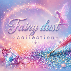 Fairy Dust Collection